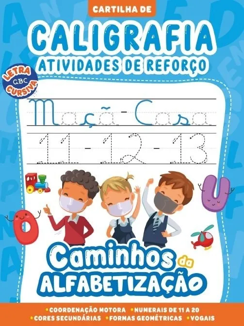 CARTILHA CAMINHOS DA ALFABETIZACAO - CALIGRAFIA E ATIVIDADES DE REFORCO 02
