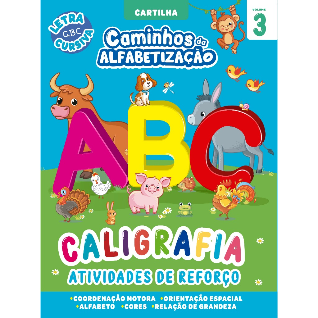CARTILHA CAMINHOS DA ALFABETIZACAO - CALIGRAFIA E ATIVIDADES DE REFORCO 03